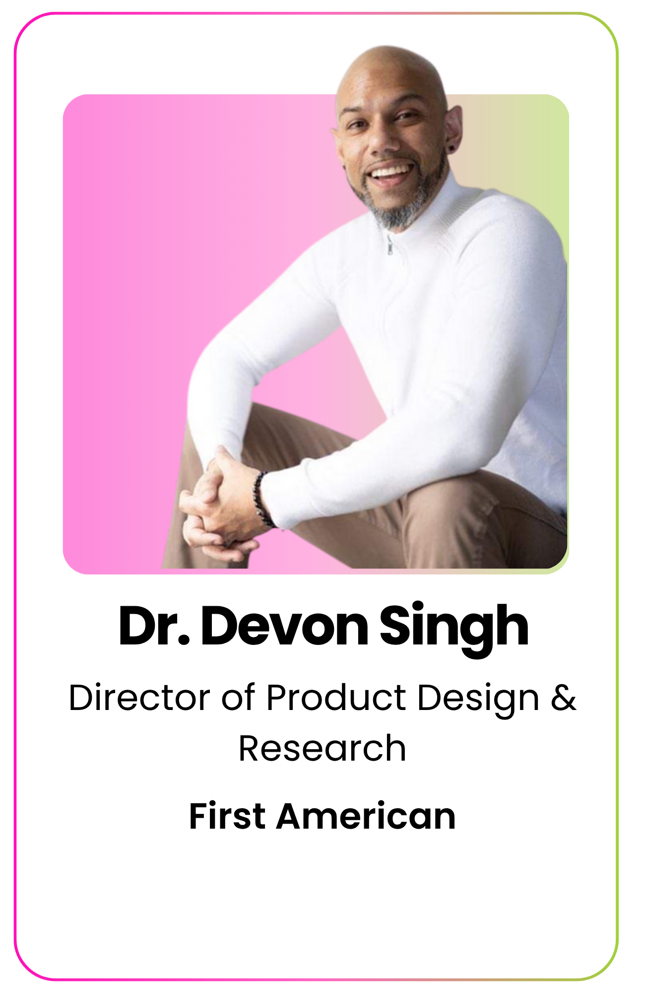Dr. Devon Singh