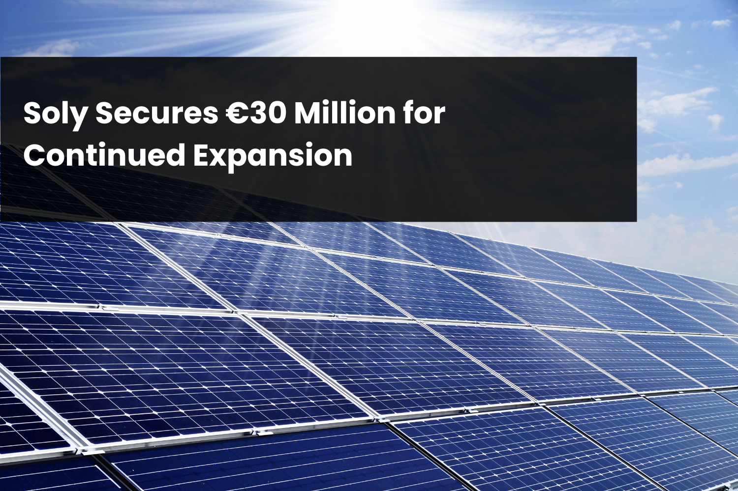 soly secures 30 million euros